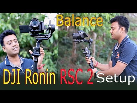 Gimbal Balancing DJI RONIN RSC 2 \ Gimbal Setup Rsc 2 pro