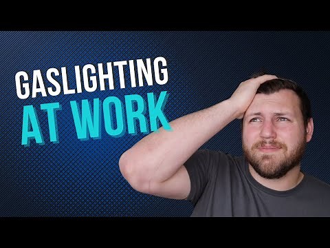 Gaslighting at Work: The Signs and Strategies to Stop It