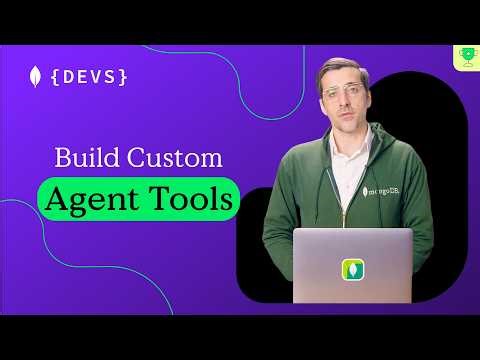 Extend Your LLM: A Guide to AI Agent Tools & MongoDB Vector Search