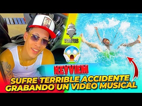 KEYVIEM SUFRE TERRIBLE ACCIDENTE GRABANDO UN VIDEO MUSICAL ‪@ELBRAYLIN_‬