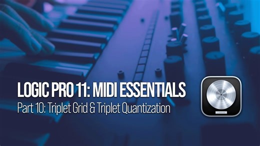 理解三连音：节奏网格、律动与量化【第10部分】