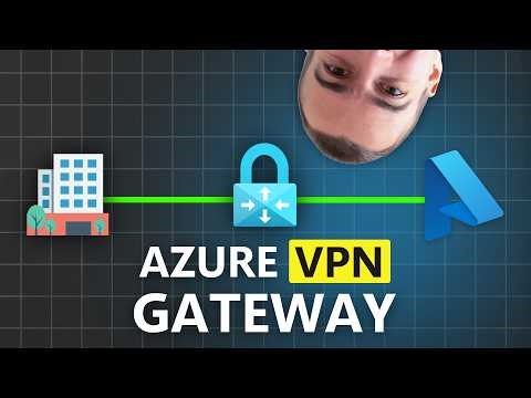 VPN Gateway Tutorial: Securely Link Your Office Network To The Azure Cloud