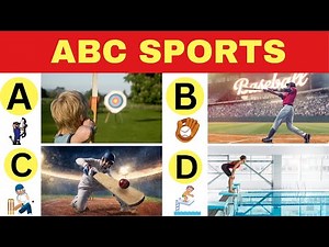 ABC Sports | ABC Sports for Children | Learn ABC with Sports for Toddlers and Kids | ABC for Babies