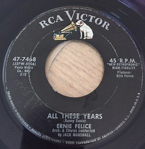 Ernie Felice - Sittin On The Sidewalk / All These Years