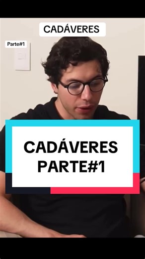 CADÁVERES Parte 1 #paranormal #Historia #relato #terror #brujería