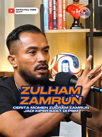 Zulham Zamrun Cerita Jadi Kiper Dadakan di PSM