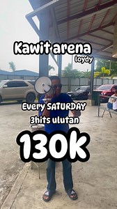 3hits ulutan kawit arena Kawit Arena #everyone | Loydy Mec Kru