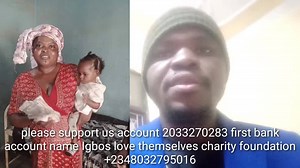 13 reactions | Aba branch Igbos love themselves charity foundation, paid the hospital bill of our sister, peace John, from Achina in Anambra state who gave birth to a new born baby since June 2020 and was kept in the hospital because of lack of money to pay the bill, God almighty continue to bless you as you keep supporting us, account 2033270283 first bank account name Igbos love themselves charity foundation phone +2348032795016 +918448020502 | Mathias Ezeaku - Gospel of truth | Facebook