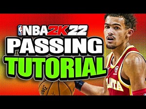 NBA 2K22 Passing Tips & Tutorial | How To Throw Bounce Pass Alley Oops, Icon Lead Passing and More!
