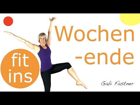 in 25 min.🐥fit ins Wochenende | ohne Geräte, im Stehen