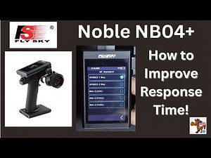 FlySky Noble NB4+ – How to Improve Response Time!”
