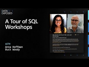 A Tour of SQL Workshops | Data Exposed