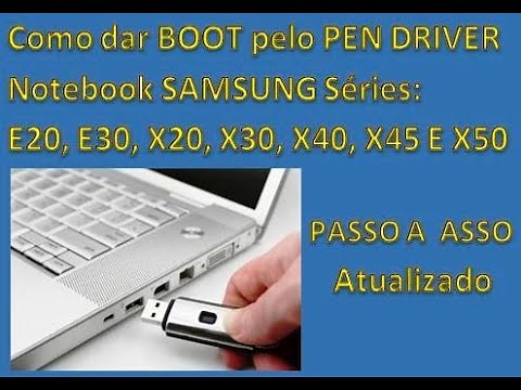 Como FORMATAR Notebook Samsung Book E20, E30, X20, X30, X40, X45, X50 e X55