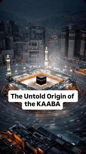 The Untold Origin of the Kaaba 🕋. . . . #islam #religion #islamexplained #muslim #quran #prophet #prophetstories #kaaba #umrah #hajj #masjidalharam #islamic #islamicshorts #islamic_video | Islam Explained