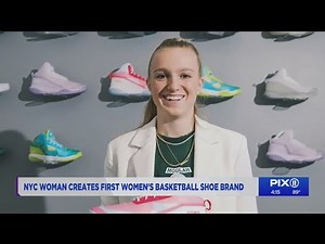 NYC woman creates first women's basketball shoe brand