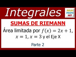 Riemann Sums (Part 2 of 2)