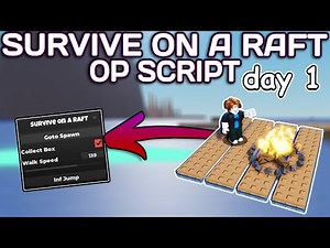 [🧙] Survive on a Raft OP Script (2025) PASTEBIN - Auto Farm | Collect Box | Inf Jump | Goto Spawn