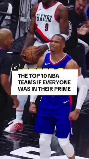 The TOP 10 TEAMS in the NBA if everyone was in THEIR PRIME #fyp #kevindurant #phoenixsuns #stephcurry #goldenstatewarriors #russellwestbrook #laclippers #lebronjames #lakers #jaysontatum #bostonceltics #NBA