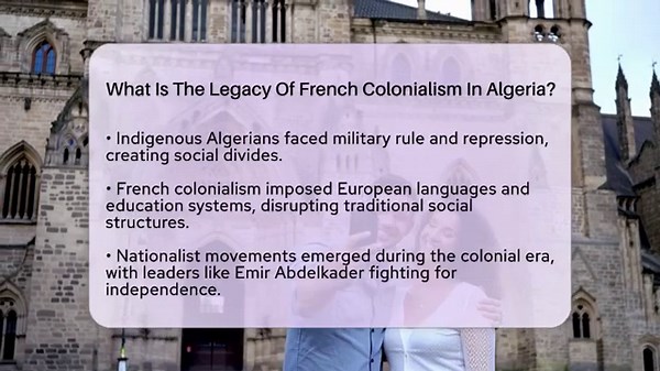 What Is The Legacy Of French Colonialism In Algeria? - The Geography Atlas