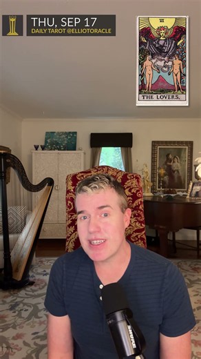 The Lovers (Upright) 💞🕊️ | September 17: “Love, in all forms.” | Daily #Tarot Card ‪@ElliotOracle‬