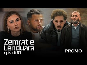 ZEMRAT E LËNDUARA | Promo - Episodi 31