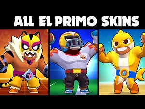 EVERY EL PRIMO SKIN | Brawl Stars Skin Spotlight