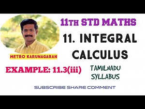 11th Std Maths Example 11.3(iii) Integrate the following with respect to x, 1/ x³