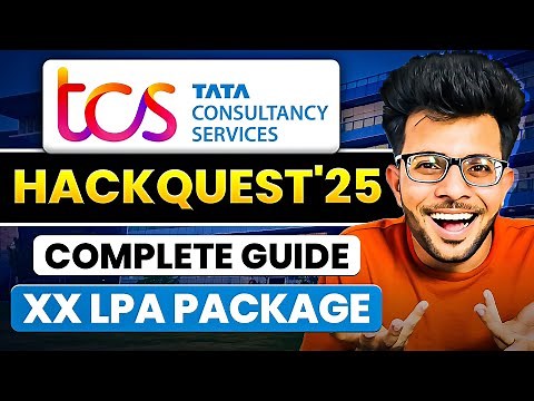 TCS Hackquest 2025 | COMPLETE Guide [Eligibility | Rounds | How to Prepare] 🔥 ✅