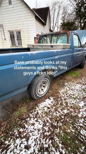 Deposit slip be like $425, next day $-135#f150 #1989