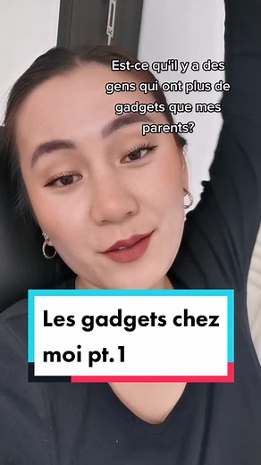 Les gadgets chez moi - Partie 1