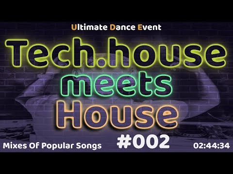 Tech-House Meets House Remix ♫ #002