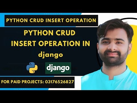 Python CRUD | INSERT Operation in Django Python | Complete Advanced CRUD Operation in Django