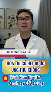 67K views · 849 reactions | "HOÁ TRỊ CÓ HẾT ĐƯỢC UNG THƯ KHÔNG MỌI NGƯỜI ƠI?" Đây là câu hỏi tôi nhận được từ bạn đọc trên FaceBook. | Le Xuan Hai | Facebook