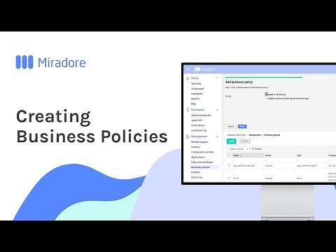 Creating Business Policies | Miradore MDM How-to Tutorials