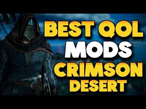 Best Quality of Life Mods Right Now for Crimson Desert