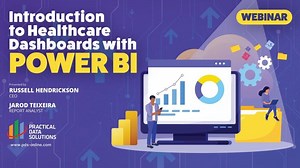 Introduction to Healthcare Dashboards with Power BI | Practical Data Solutions