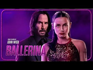Ballerina (2025) Movie Full II Ana de Armas, John Wick, Anjelica Huston I FULL MOVIE