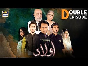 Aulaad Double Episode - Presented by Brite - Highlights - ARY Digital Drama