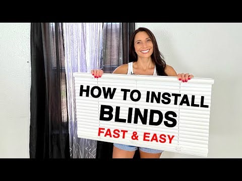 How to Install Blinds | Fast Easy & Affordable