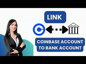 How to Link Coinbase Account to Bank Account 2024?
