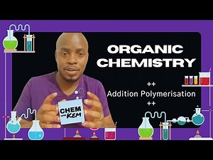 Addition vs Condensation Polymerisation 1