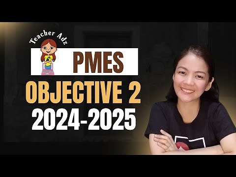 PMES Objective 2 2024 2025
