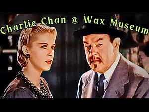 Charlie Chan at the Wax Museum (1940) | colorized
