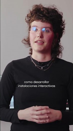 Master in Digital Arts & Creative Technologies at IED Madrid