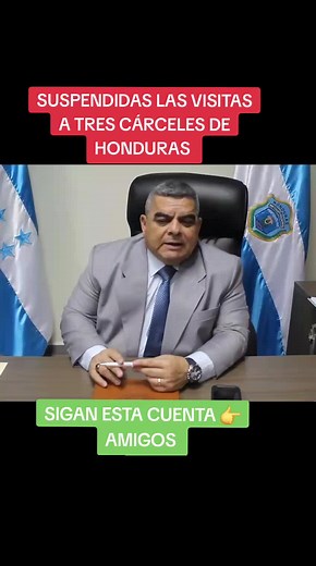 Suspensión de Visitas a Cárceles de Honduras