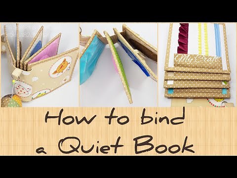 Quiet Book Binding Tutorial - inner and outer spines - step by step tutorial