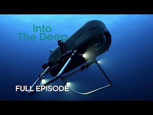 Robots Explore the Deep Ocean I Into the Deep | BBC Earth