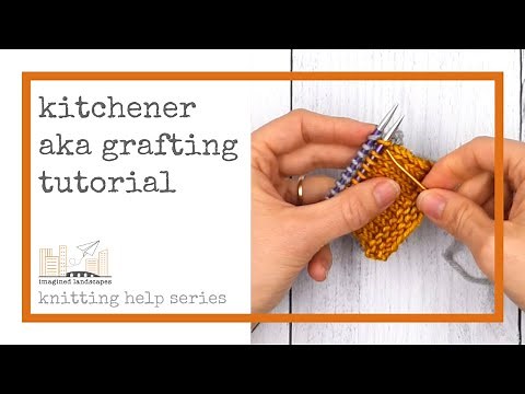 kitchener stitch, aka grafting, tutorial