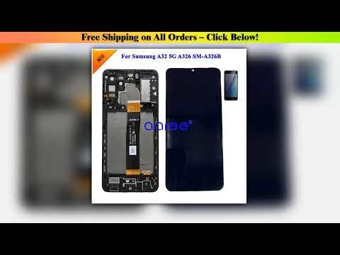 LCD Screen For Samsung A32 5G LCD A326 LCD For Samsung A32 A326B LCD Screen Touch Digitizer