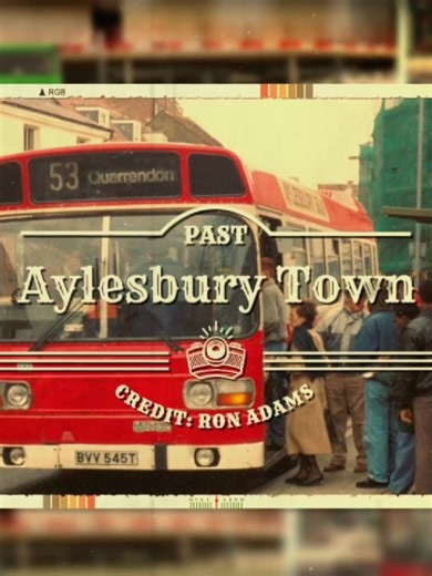 Exploring Aylesbury Through Historical Photos